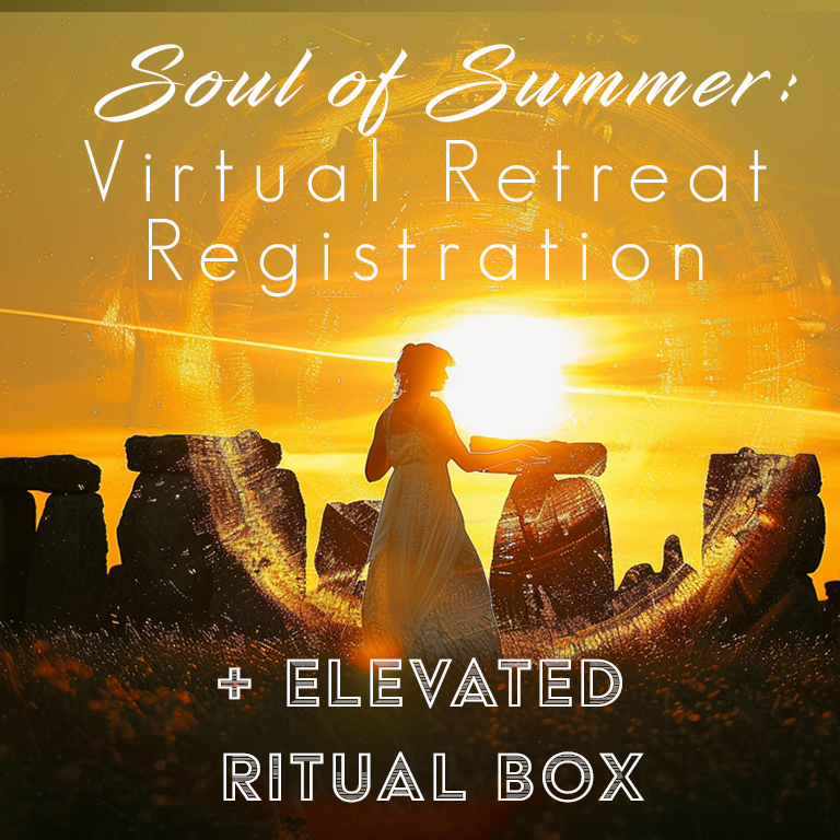 SOUL OF SUMMER: Virtual Retreat Registration  + ELEVATED RITUAL BOX (Bundle&Save)