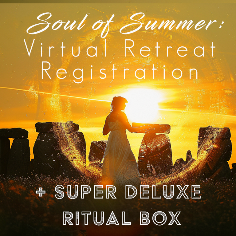 SOUL OF SUMMER: Virtual Retreat Registration  + SUPER DELUXE RITUAL BOX (Bundle&Save)